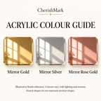 Acrylic colour guide: Mirror Gold, Mirror Silver, Mirror Rose Gold. AI-generated illustrative finish reference, not stock photography. Colours vary with lighting and screens; swatch shapes are not product shapes.